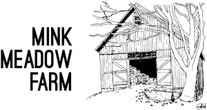Mink Meadow Farm